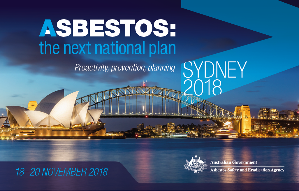 2018 ASEA Conference - Asbestos: the next national plan - proactivity, prevention, planning