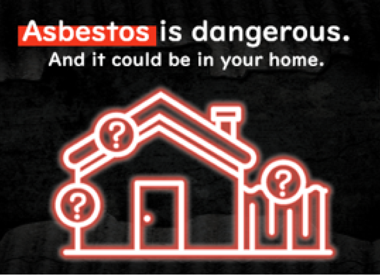 National Asbestos Awareness Campaign - Phase 2 - Image